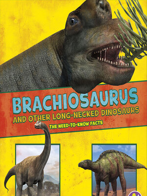 cover image of Brachiosaurus and Other Big Long-Necked Dinosaurs